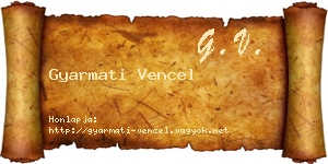 Gyarmati Vencel névjegykártya